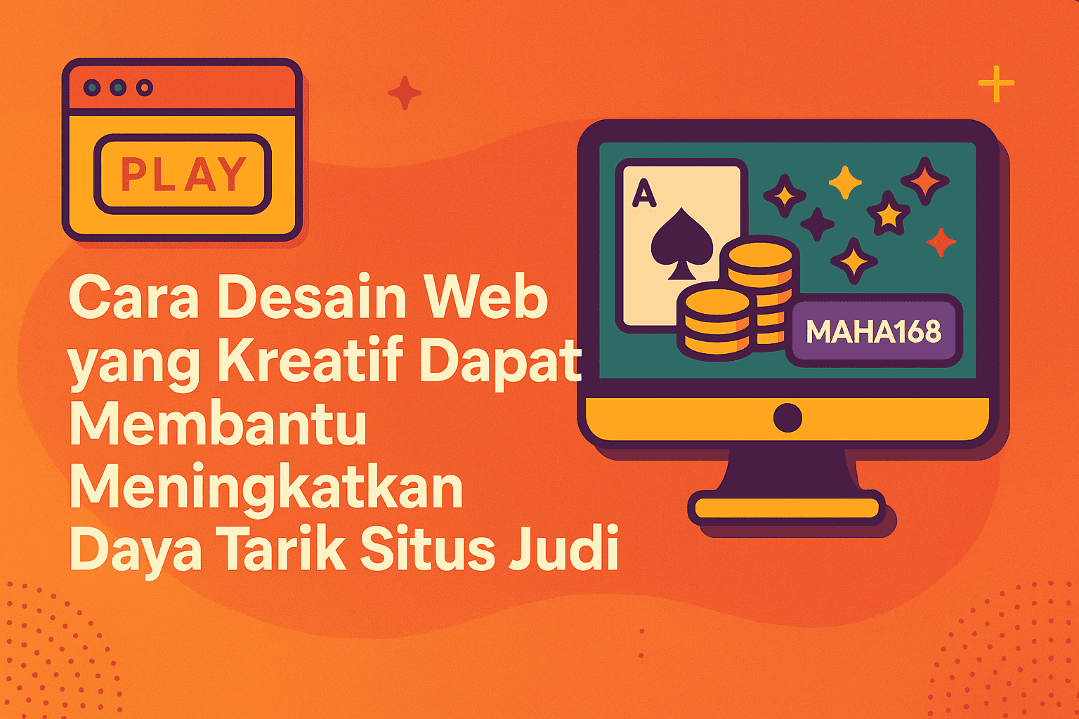 Desain Web Kreatif Tingkatkan Daya Tarik Situs Judi Online